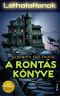 [Gli Invisibili 01] • A rontás könyve